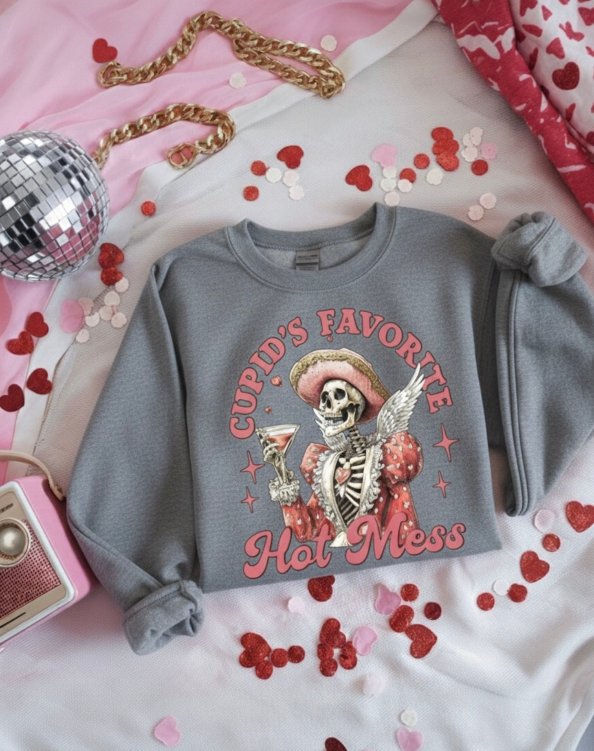 Cupid’s Favorite Hot Mess Crewneck