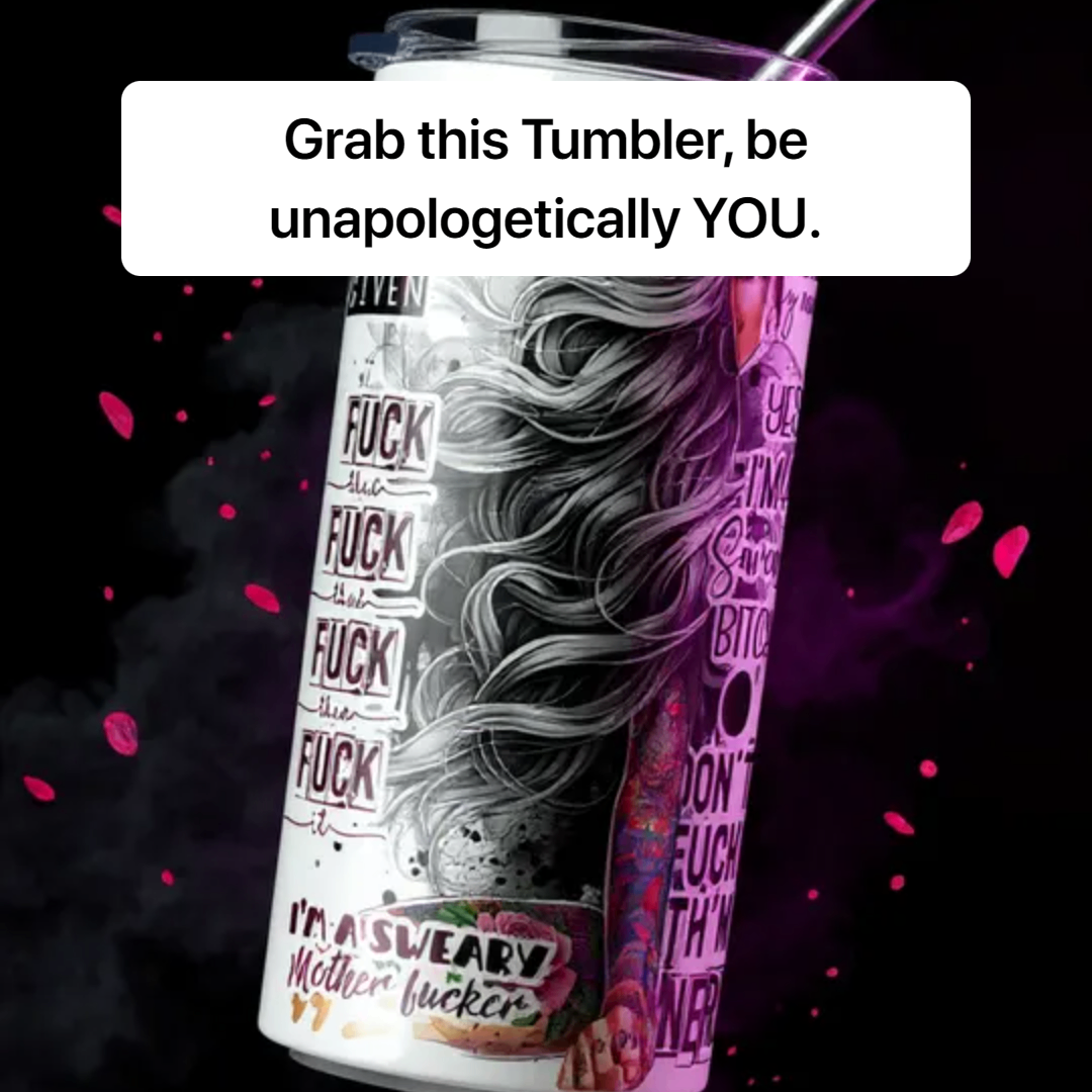 The Sarcastic MotherF**ker 20oz Tumbler