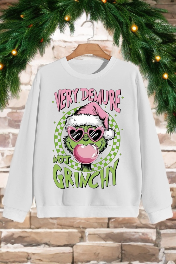 Very Demure, Not Grinchy Crewneck – Christmas Sweatshirt