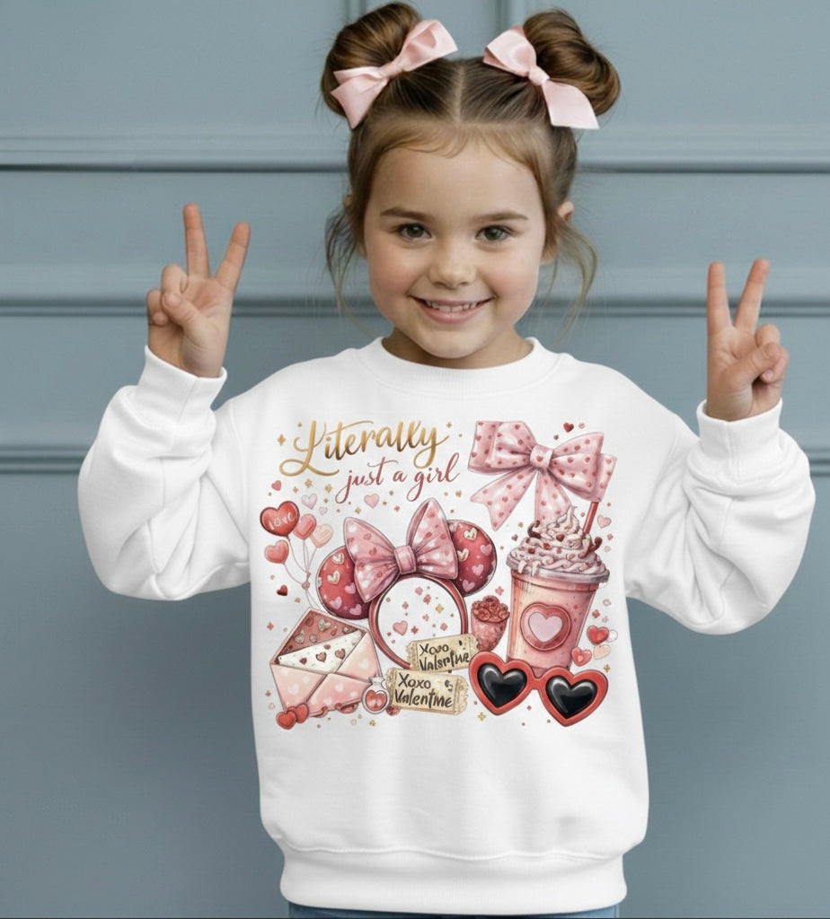 Literally Just a Girl Valentine’s Crewneck