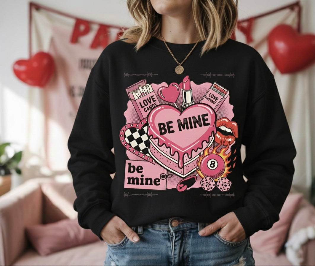 Be Mine Crewneck – Valentine’s Sweatshirt