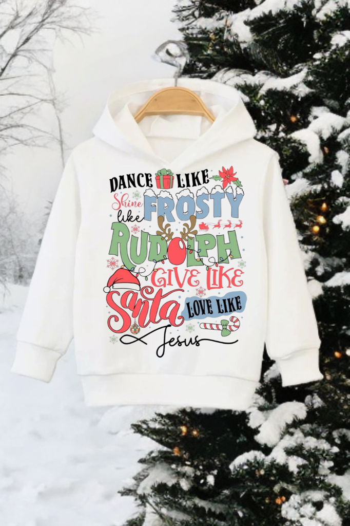 Dance Like Frosty, Shine Like Rudolph Kids Hoodie – Christmas Holiday Hoodie