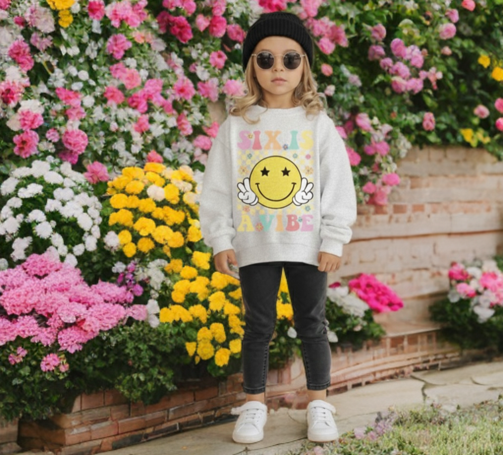 6 Is a Vibe Girls Crewneck – Fun Birthday Sweatshirt