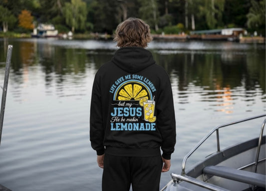 Jesus He Be Making Lemonade Men’s Hoodie