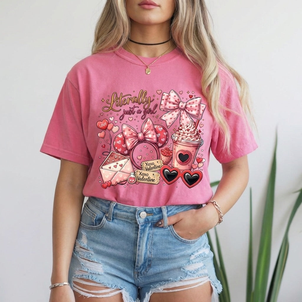 I’m Literally Just a Girl T-Shirt