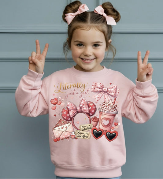 Literally Just a Girl Valentine’s Crewneck