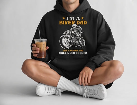 I’m a Biker Dad Hoodie