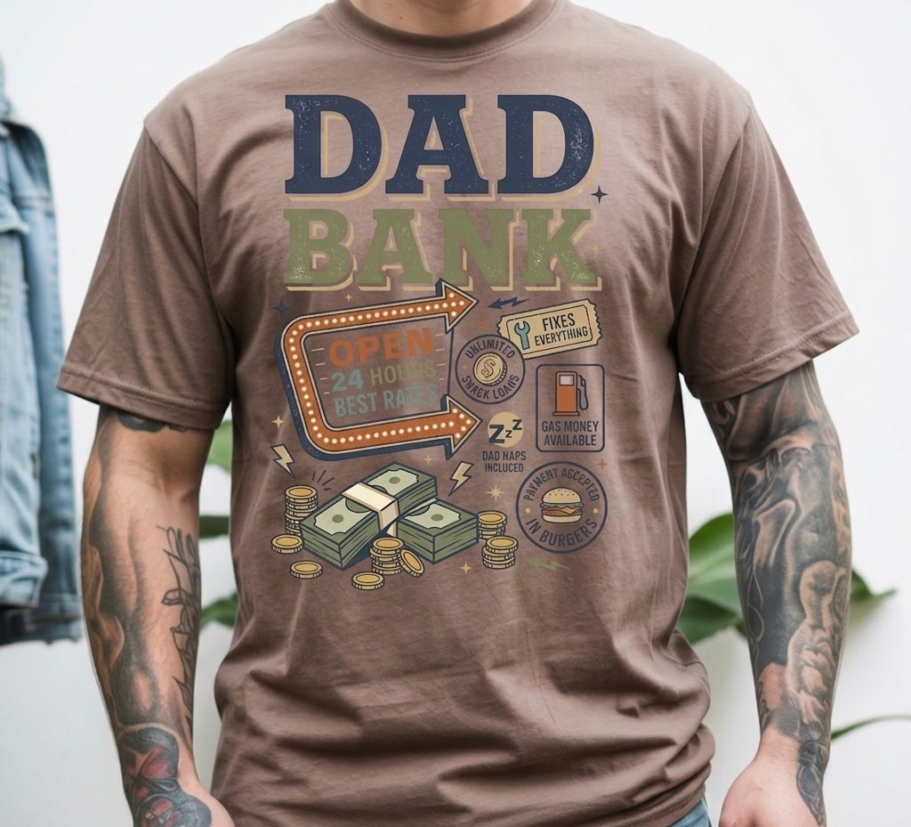 Dad Bank T-Shirt