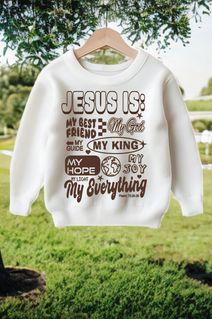 Jesus Is My Toddler Crewneck – Faith-Based Christian Sweatshirt