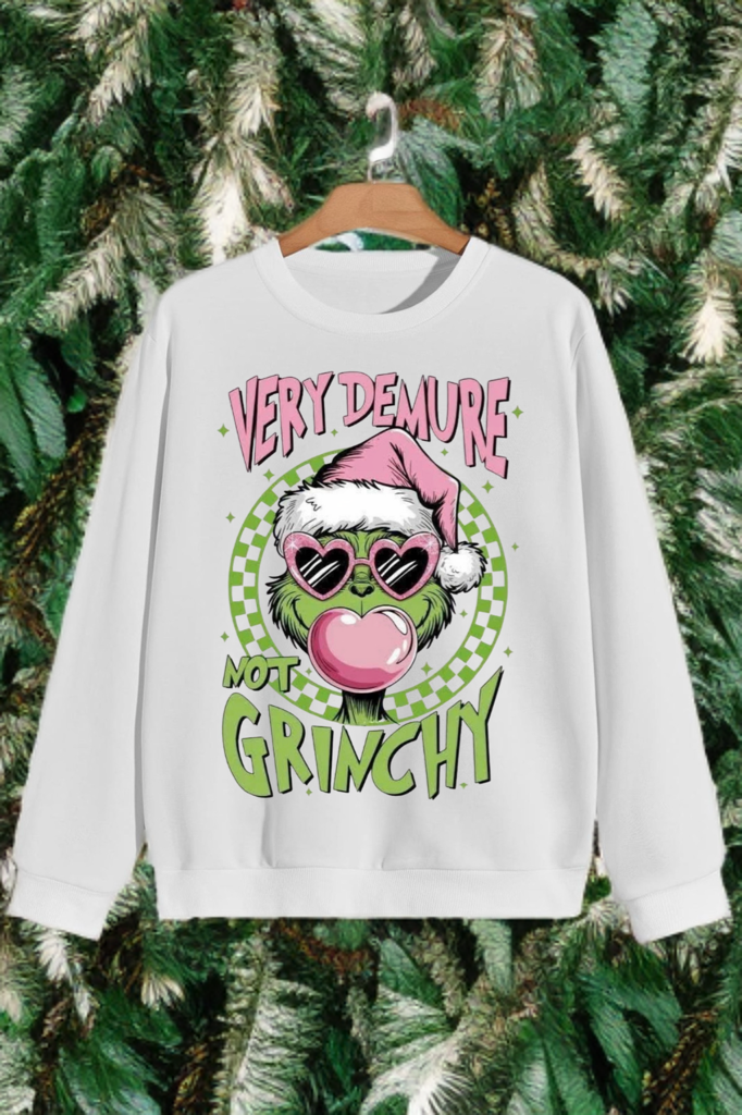 Very Demure, Not Grinchy Crewneck – Christmas Sweatshirt