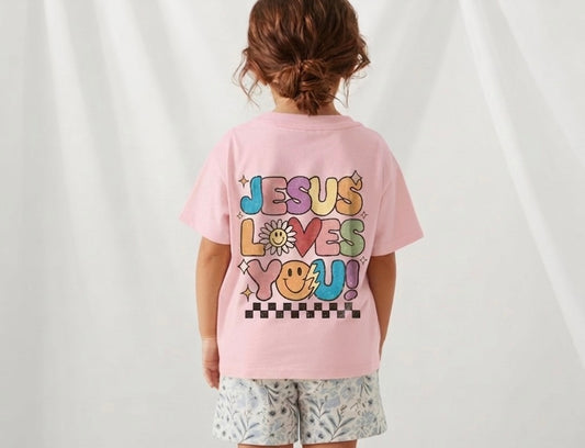Jesus Loves You Girls T-Shirt