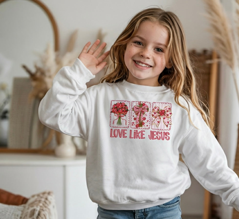 Love Like Jesus Girls Crewneck