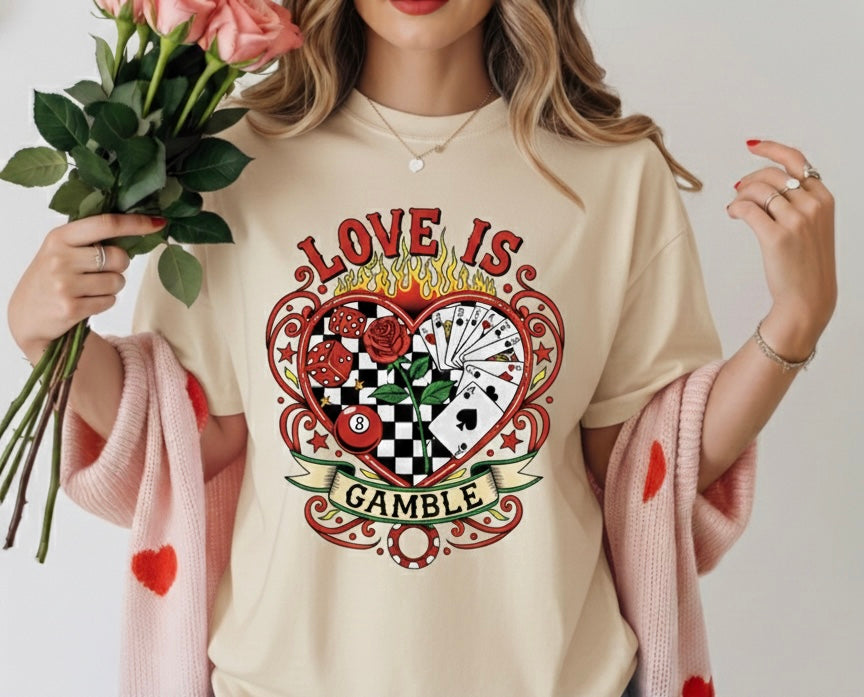 Love Is a Gamble Valentine T-Shirt
