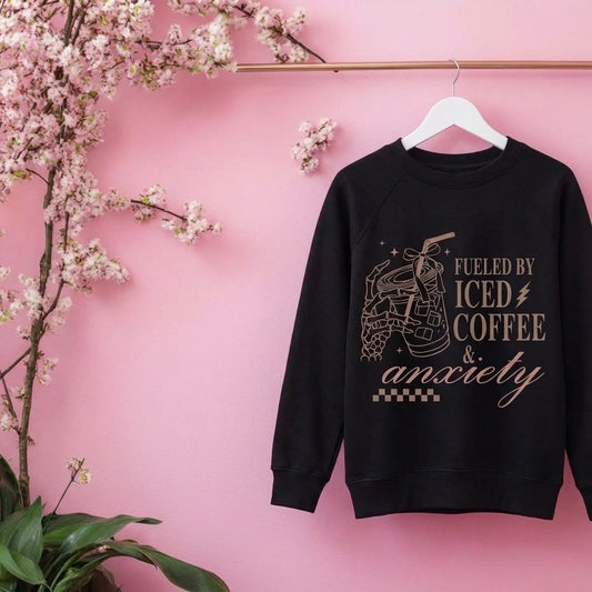 Fueled by Iced Coffee and Anxiety Crewneck – Funny Graphic Sweatshirt